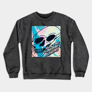 Anti Monday Skull Trippy Psychedelic Crewneck Sweatshirt
